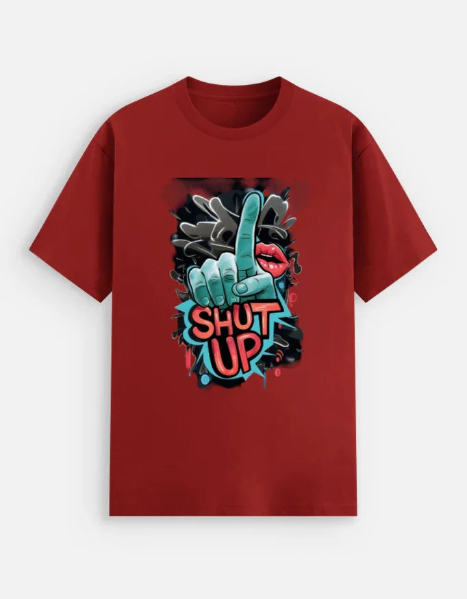 SHUT UP Unisex Stretch T-shirt - ADRO CLOTHING AND ACCESSORIES