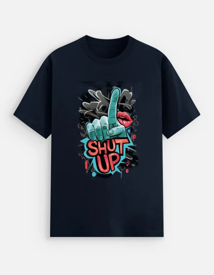 SHUT UP Unisex Stretch T-shirt - ADRO CLOTHING AND ACCESSORIES
