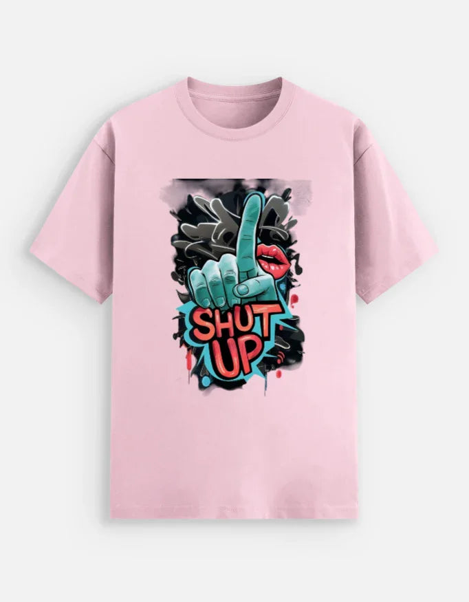 SHUT UP Unisex Stretch T-shirt - ADRO CLOTHING AND ACCESSORIES